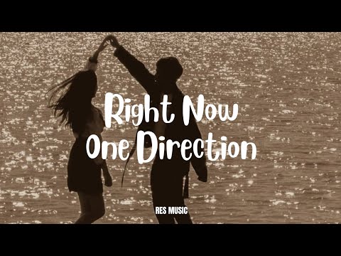 Right Now - One Direction (Speed up+Lyrics) 🎶