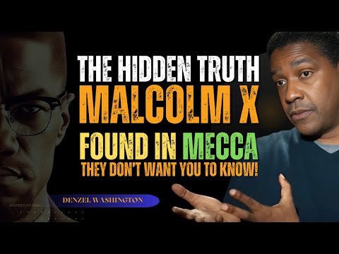 "The Hidden Truth Malcolm X Found in Mecca – They Don’t Want You to Know!"