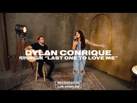 Dylan Conrique - last one to love me (Acoustic Performance)