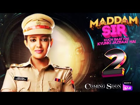 Maddam Sir Season 2  First Promo Kab Aayega | Latest Update