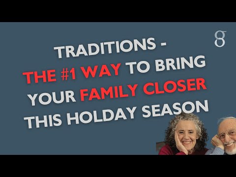 What TRADITIONS make your HOLIDAYS feel SPECIAL?