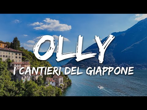 Olly, JVLI - I cantieri del Giappone (Testo/Lyrics)