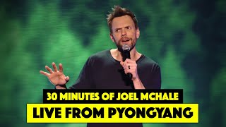 30 Minutes of Joel McHale: Live from Pyongyang