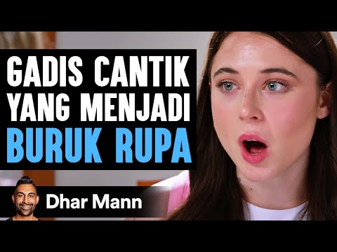 Gadis Cantik yang Menjadi BURUK RUPA | Dhar Mann Studios