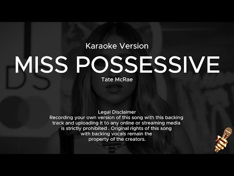 Tate McRae - Miss Possessive (Karaoke Version)