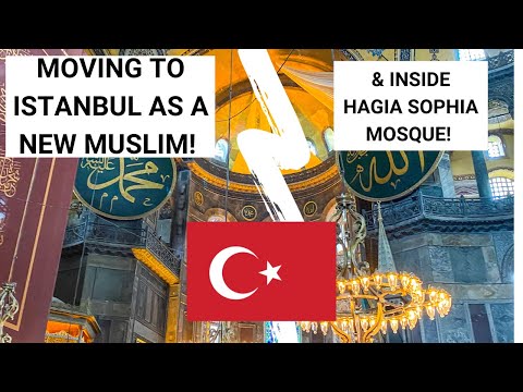 Why I've Moved to Istanbul As a New Muslim! & Inside Hagia Sophia & Suleymaniye Mosque!