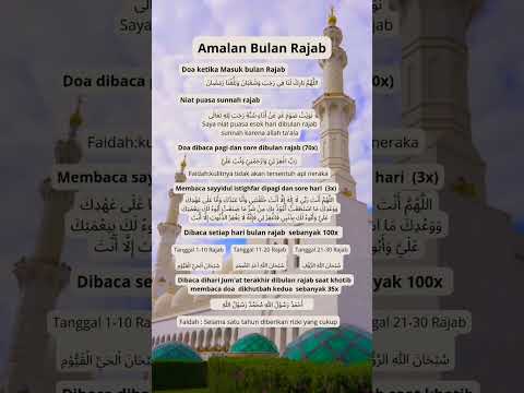 AMALAN BULAN RAJAB//#amalanbulanrajab #amalanmustajab #doabulanrajab #dzikir #doamustajab #fyp