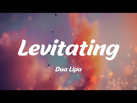 Levitating - Dua Lipa (Lyrics)