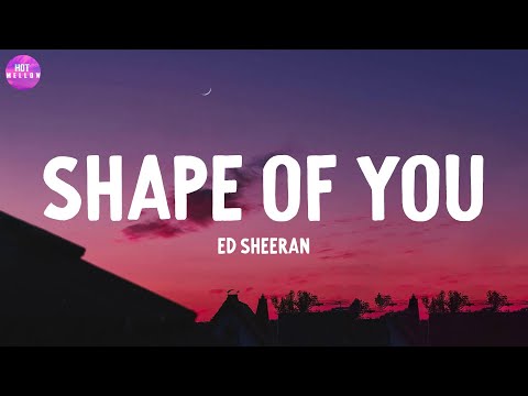 Shape of You - Ed Sheeran / See You Again, Titanium (feat. Sia),...(Mix)