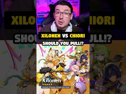 SHOULD YOU PULL? | XILONEN vs CHIORI | 5.1 GENSHIN IMPACT