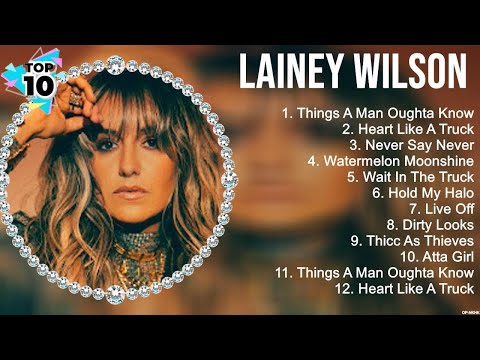 Lainey Wilson Greatest Hits ~ New Country Songs 2023 ~ New Country Music