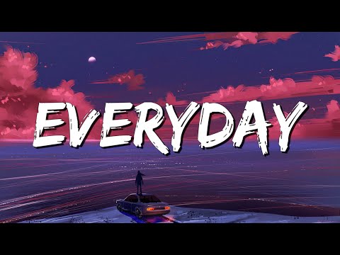 EVERYDAY - Ariana Grande (lyrics) || Dua Lipa, Ruth B.... (MixLyrics)