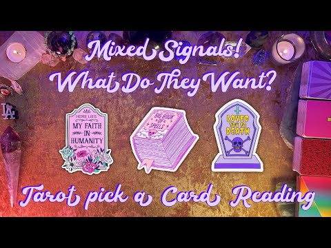 🤔Mixed Signals! How Do They Feel and What Do They Really Want?🤔 Tarot Pick a Card Reading