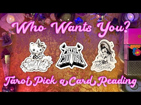 💕Who Wants You?💕 Tarot Pick a Card Love Reading