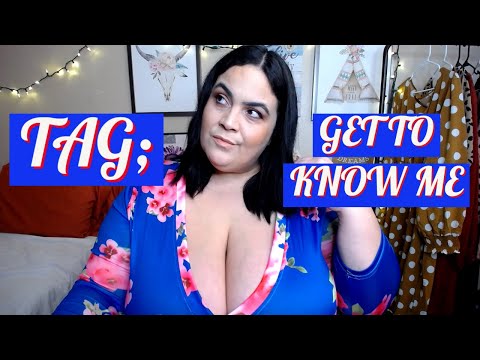 GET TO KNOW ME TAG