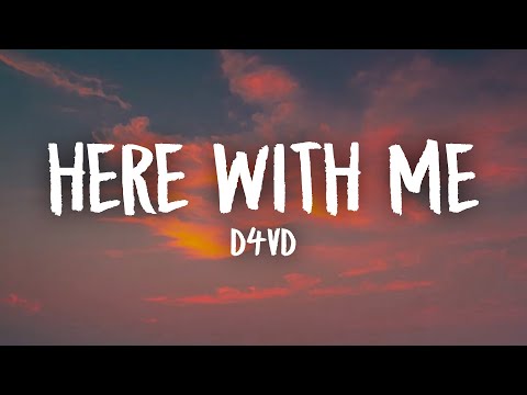 d4vd - Here With Me (Lyrics)