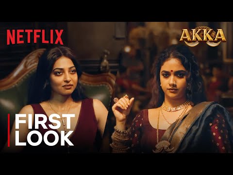 Akka | First Look | Keerthy Suresh, Radhika Apte | Netflix India