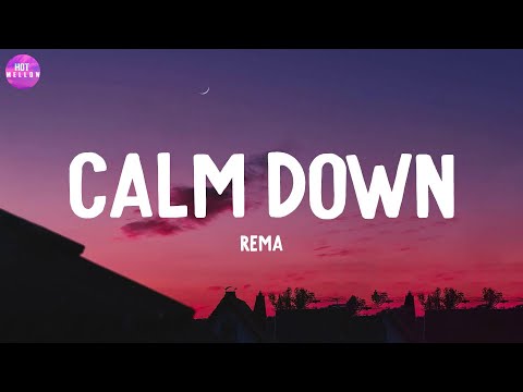 Calm Down - Rema / Angel Baby, Kill Bill,...(Mix)