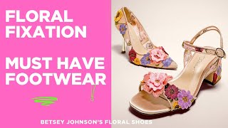 MUST-HAVE Floral Shoes! Betsey Johnson’s Bold & Beautiful Designs 🌸✨