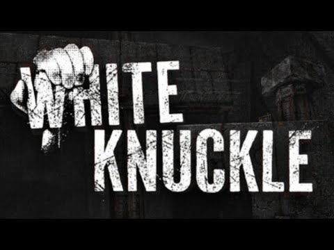 WHITE KNUCKLE| "GRIPPIN THE CONTROLER" |DEMO|