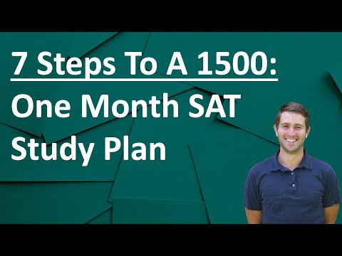 One Month SAT Study Plan: 7 Steps To A 1500