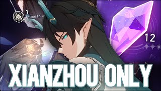 Can you BEAT Honkai: Star Rail with Only Xianzhou