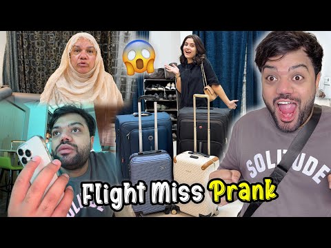 Flight Miss Ho Gai Prank 😂 | Mama Udaas Ho Gain 💔😭 | Let America Trip Begins 🥳