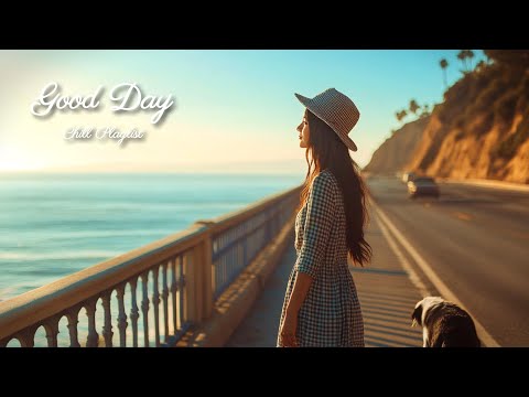 【洋楽playlist】早起きした朝に🍃爽やかに心地いいお洒落な洋楽ソング🎶Good Day music playlist［ドライブbgm/作業用BGM/ゆったりBGM/work/study ］