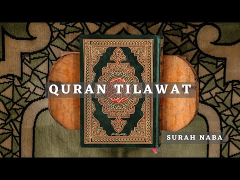 [Quran Tilawat] Relaxing Quran recitation 🌱 - Surah Naba With Rain Sound