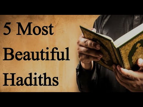 5 most beautiful hadiths