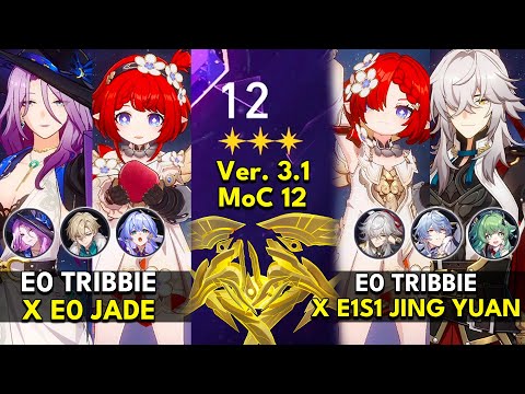 E0 Tribbie x Jade & Jing Yuan | Memory of Chaos Floor 12 3 Stars | Honkai: Star Rail 3.1