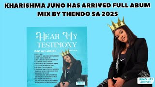 KHARISHMA NEW ALBUM 2025 FULL MIX BY THENDO SA JUNO HAS ARRIVED FULL ALBUM