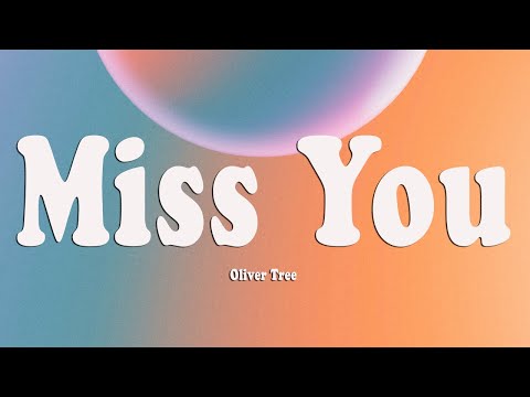 Oliver Tree & Robin Schulz - Miss You (Lyrics)