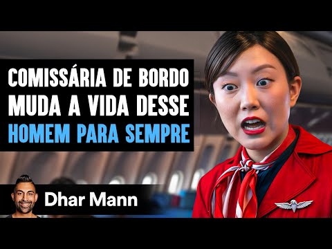 Comissária De Bordo Muda A Vida Desse Homem Para Sempre | Dhar Mann Studios