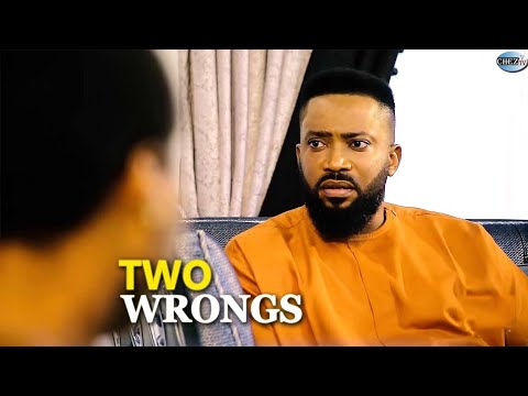 New released Today  March 9th TWO WRONGS) 2025 Fredrick Leonard 2025 LATEST NOLLYWOOD MOVIES