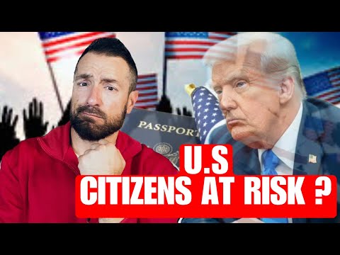 Is Your U.S. Citizenship at Risk Under Trump? Shocking Truth!