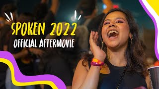 Spoken 2022 | Official Aftermovie | Be You, Be Heard, Belong