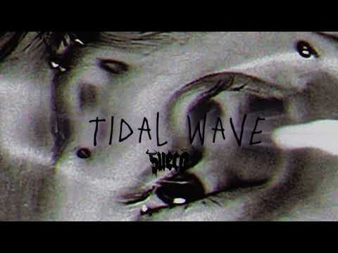 Sueco - Tidal Wave (official audio)