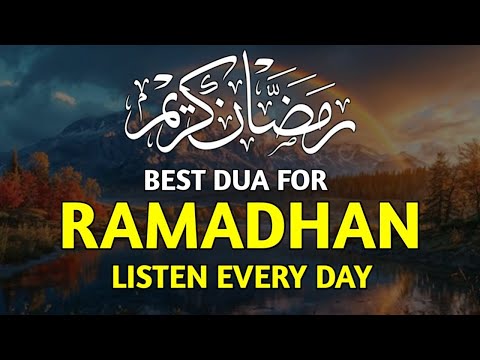 POWERFUL RAMADAN DUA | ALLAH WILL HELP YOU IN EVERY PROBLEM AND BLESS YOU WITH RIZQ AND SUCCESS