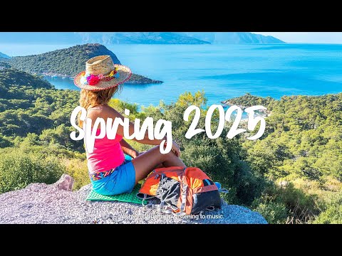 Spring 2025 🌸 Beautiful songs for spring | Best Indie/Pop/Folk/Acoustic Playlist