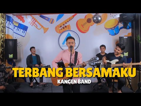 TERBANG BERSAMAKU - KANGEN BAND  ||  COVER LIVE ASA CHANNEL