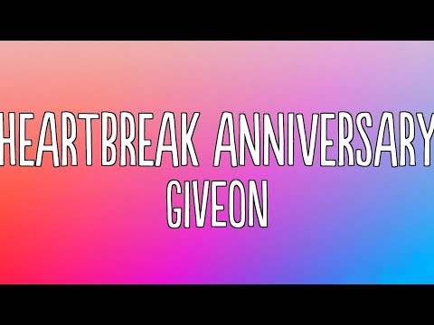 Giveon - Heartbreak Anniversary (Lyrics)