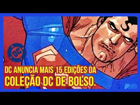 DC COMICS | MAIS 15 TITULOS PARA A COLEÇÃO DC DE BOLSO