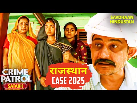 Rajasthan Case | ग्राम पंचायत चुनाव में बवाल! कौन बनेगा सरपंच? ⚖️ | Best Of Crime Patrol | Thriller