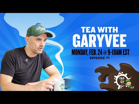 Answering your business questions LIVE! | Tea with GaryVee Episode 71!