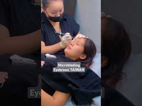 Microblading Eyebrows Taiwan #ofwlife #taiwanofw #microblading