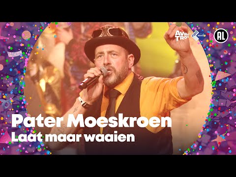 Pater Moeskroen - Laat maar waaien • Carnaval Countdown 2025 // Sterren NL