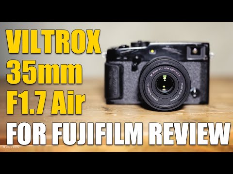 Viltrox AF 35mm F1.7 Air For Fuji X-Mount Review