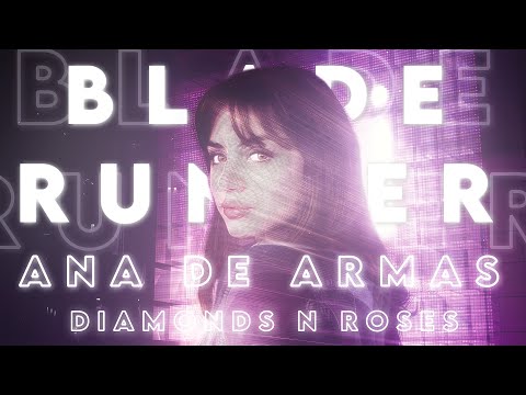 Ana de Armas - Blade Runner [4K] Edit | Diamonds N Roses (Slowed) #anadearmas #bladerunner