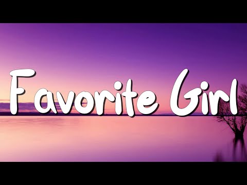 Favorite Girl - Justin Bieber (lyrics) || Ariana Grande, Imagine Dragons... (MixLyrics)